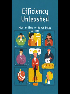 cover image of Efficiency Unleashed